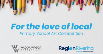 For the love of local - Region Media & Wagga Wagga Marketplace launch Primary School Art Competition