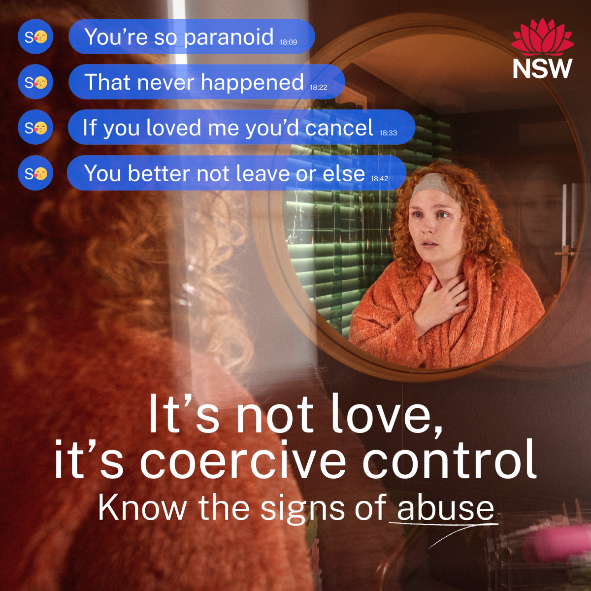 The NSW Government's statewide advertising campaign aims to increase awareness of coercive control. 