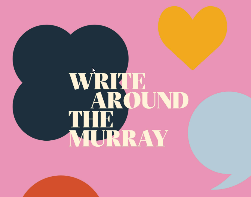 Write Around The Murray Festival.