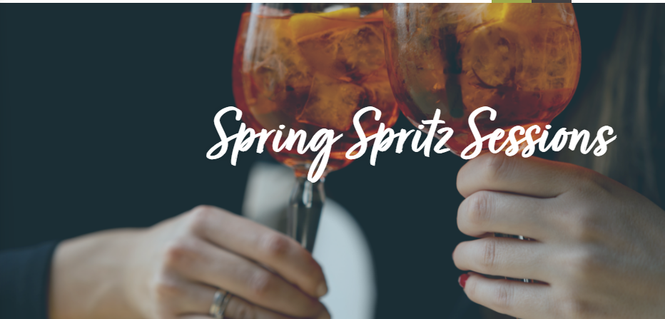 Spring Spritz Sessions