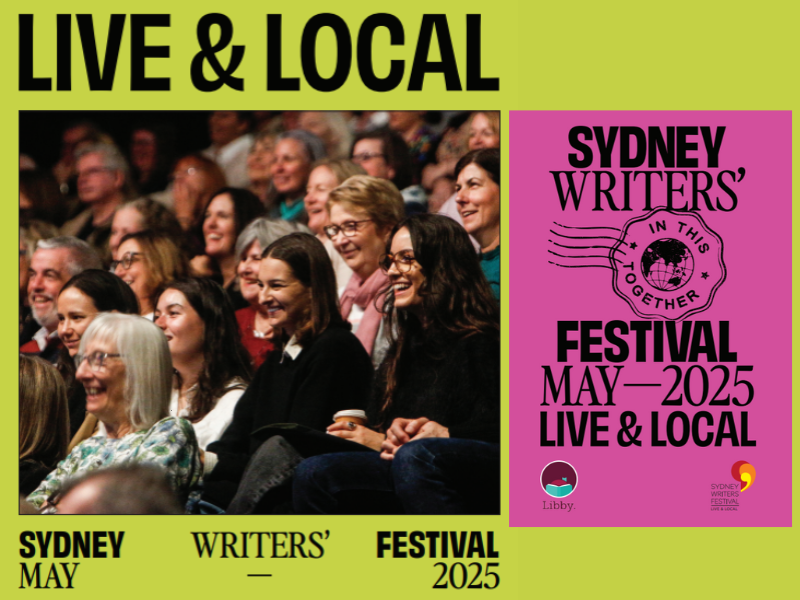 sydney writers festival live and local