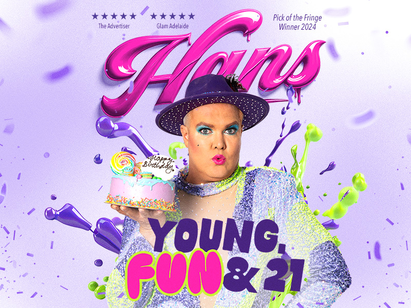 HANS 'YOUNG, FUN & 21'